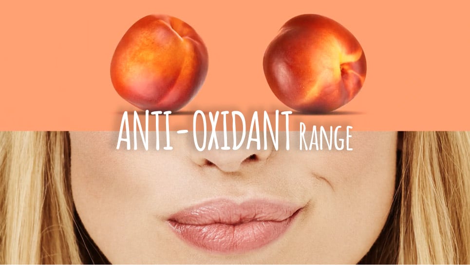 Anti-oxidant Range